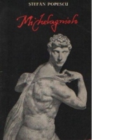 Michelangelo - Vremea. Omul. Opera