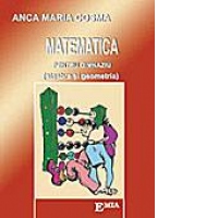 Matematica pentru gimnaziu (algebra si geometrie)