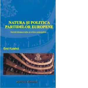 Natura si politica partidelor europene - Social democratia si criza somajului