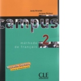 Campus 2 - Methode de francais (nouvelle edition, livret de civilisation inclus)