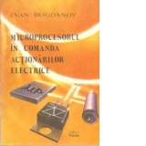 Microprocesorul in comanda actionarilor electrice