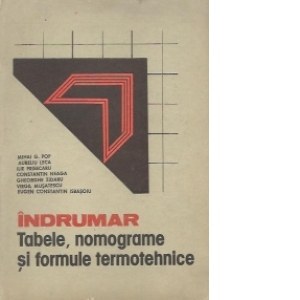 Indrumar de tabele, nomograme si formule termotehnice (vol.1)
