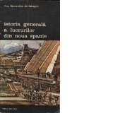 Istoria generala a lucrurilor din Noua Spanie