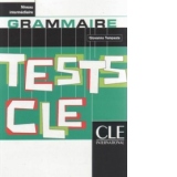 Grammaire Tests CLE (Niveau Intermediaire)