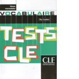 Vocabulaire Tests CLE (Niveau Intermediaire)