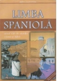 Limba spaniola. Manual pentru clasa a XII-a (anul VIII de studiu)
