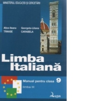 Limba italiana. Manual pentru clasa a IX-a liceu - limba a III-a