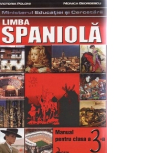 Limba spaniola. Manual pentru clasa a III-a