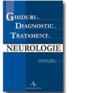 Ghiduri de diagnostic si tratament in neurologie