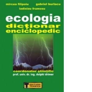 Ecologia - dictionar enciclopedic