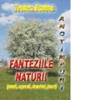 Fanteziile naturii. Anotimpurile in poezii, expresii, descrieri si exercitii