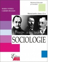 Sociologie. Manual pentru clasa a XI-a