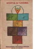 Sportul si turismul - Enciclopedia practica a copiilor, Volumul al VII-lea