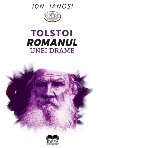 Tolstoi - Romanul unei drame