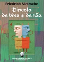 Dincolo de bine si de rau