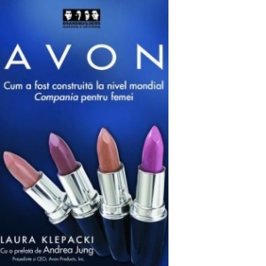 Avon - cum a fost construita Compania pentru femei