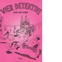 Vier Detektive und ein Dieb