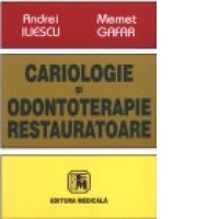 Cariologie si odontoterapie restauratoare