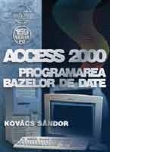 Access 2000 - programarea  bazelor de date