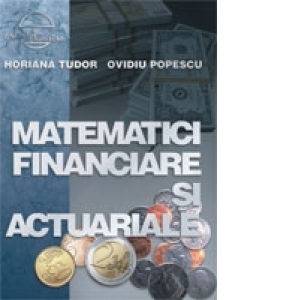 Matematici financiare si actuariale