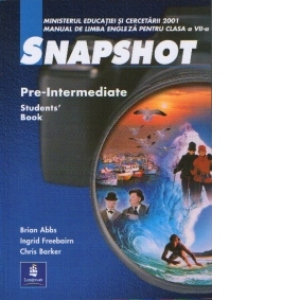 Snapshot Pre-Intermediate Student's Book - Manual de limba engleza pentru clasa a VII-a