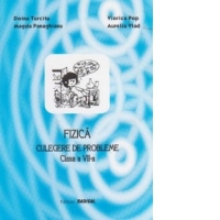 Fizica. Culegere de probleme pentru clasa a VII-a