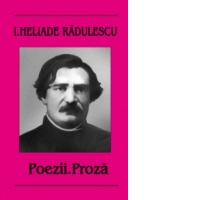 Poezii. Proza