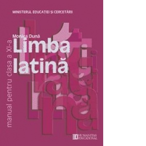 Limba latina. Manual pentru clasa a XI-a