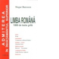 Limba romana (1000 de teste grila)