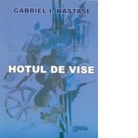Hotul de vise