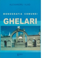 MONOGRAFIA COMUNEI GHELARI