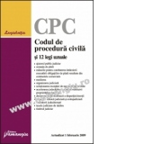 Codul de procedura civila si 10 legi uzuale (Actualizat 1 februarie 2009)