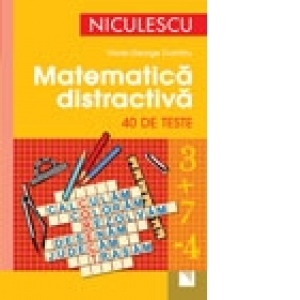 Matematica distractiva in 40 de teste
