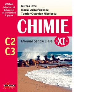 Chimie - manual pentru clasa a XI-a (C2, C3)