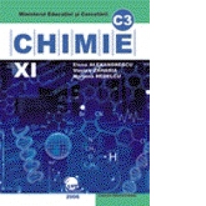 Chimie C3. Manual pentru clasa a XI-a