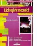 Lacatuserie mecanica - structuri metalice (manual pentru clasa a X-a)