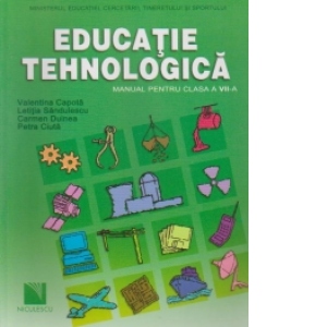 Educatie tehnologica - manual pentru clasa a VII-a