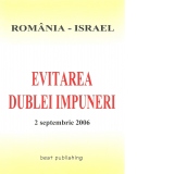Evitarea dublei impuneri Romania - Israel - 2 septembrie 2006