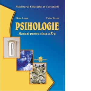 Psihologie - manual pentru clasa a X-a