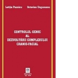 Controlul genic al dezvoltarii complexului cranio-facial