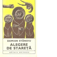 Alegere de stareta. Ucenicii Sfintului Antonie - Romane