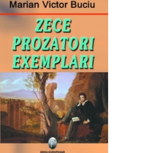 Zece prozatori exemplari