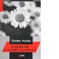 Natura vie cu scorpion sentimental
