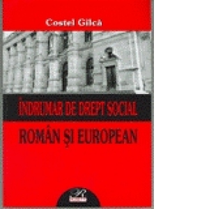 Indrumar de    Drept Social Roman si European