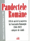 Pandectele    Romane supliment -140 ani de la nasterea lui Constantin Hamangiu - culegere    de studii