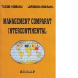 Management comparat intercontinental (editia a II-a)