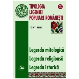 Tipologia legendei populare romanesti (volumul 2)