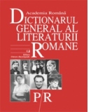 Dictionarul General al Literaturii Romane. Vol. V (P-R) (format A4)
