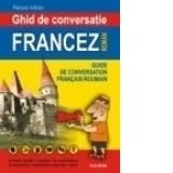 Ghid de conversatie francez-roman, editie 2009
