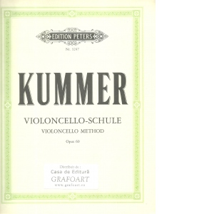 Kummer - Violoncello Schule (Violoncello Method, Opus 60)